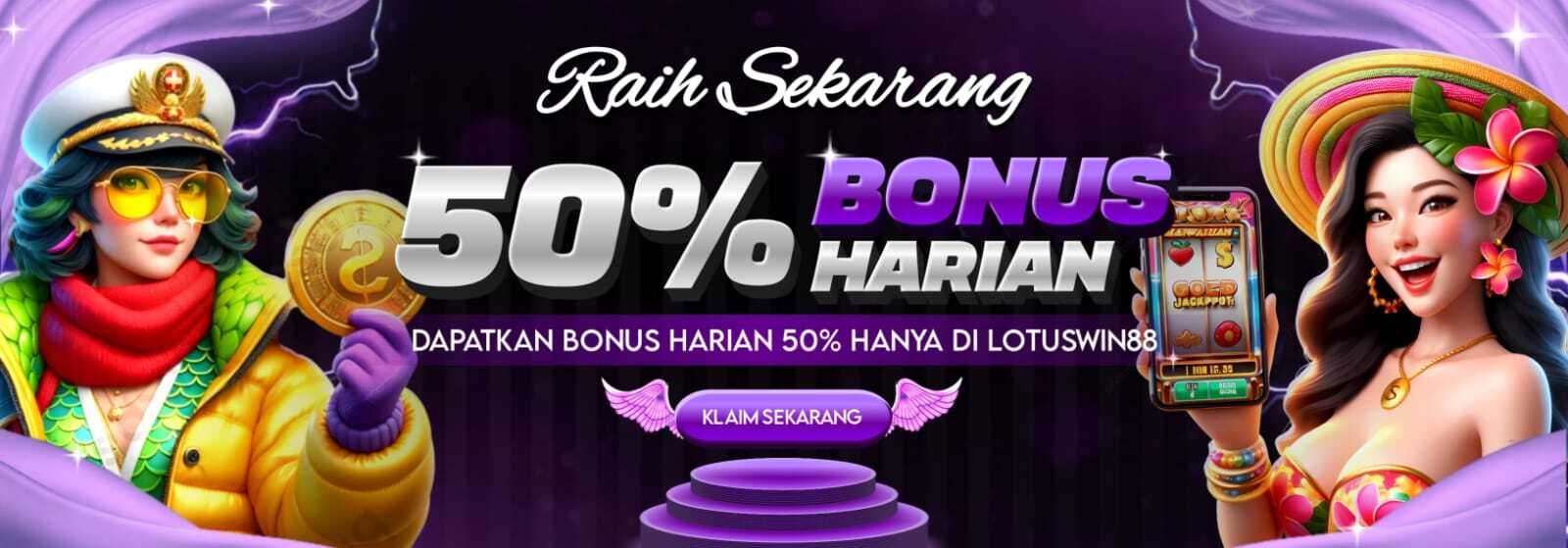 BONUS HARIAN 50%
